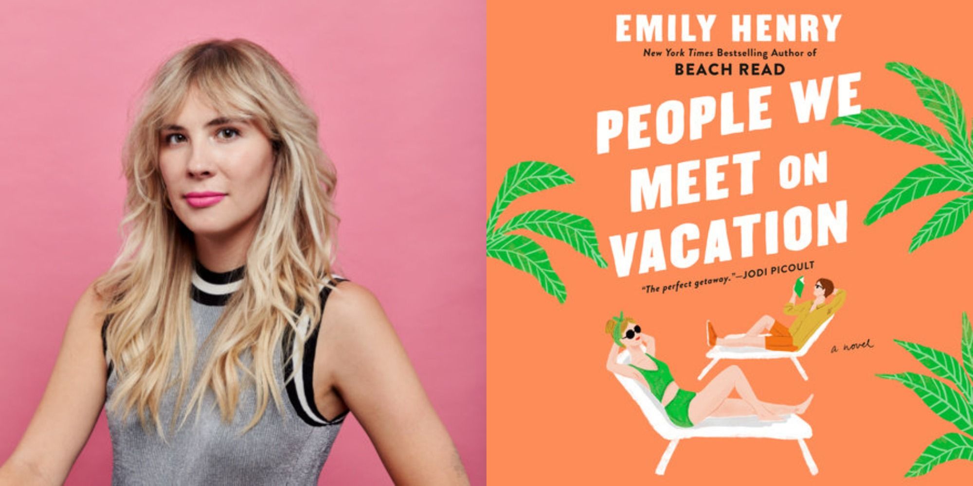 Split image of Emily Henry, and her book, People We Meet on Vacation