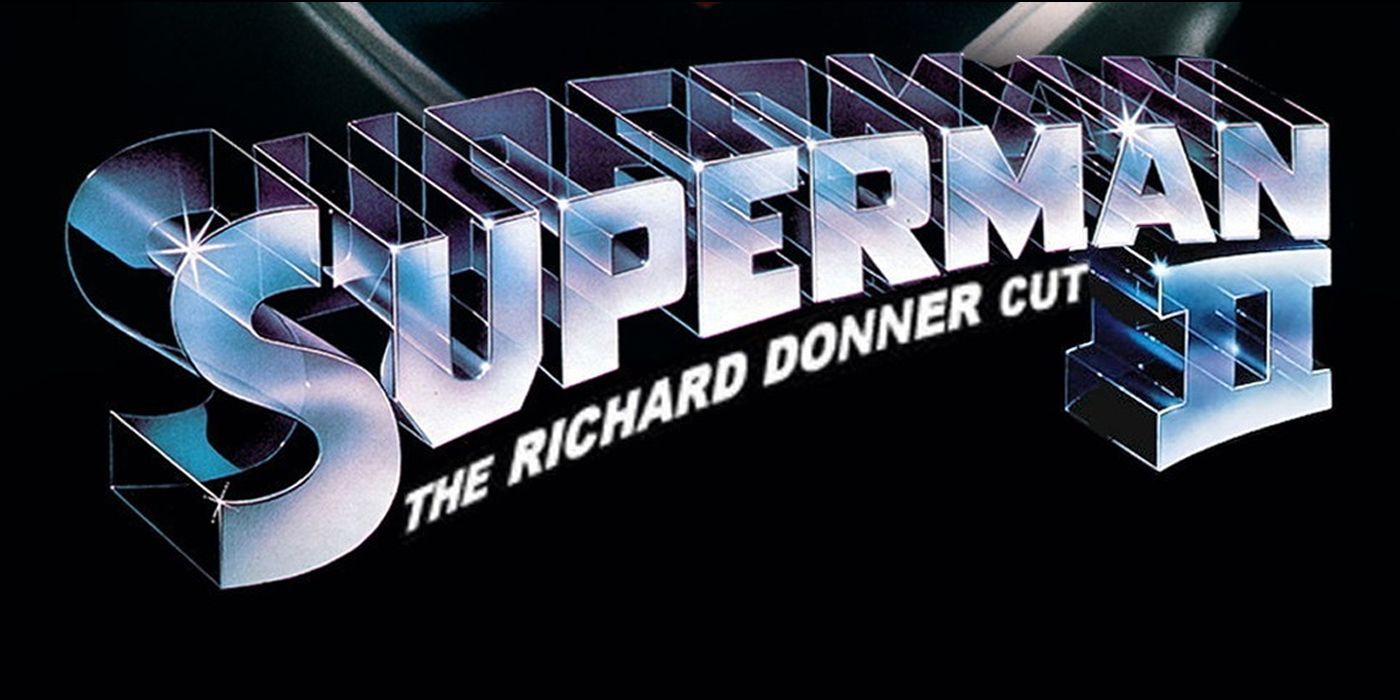 Superman 2 Donner Cut