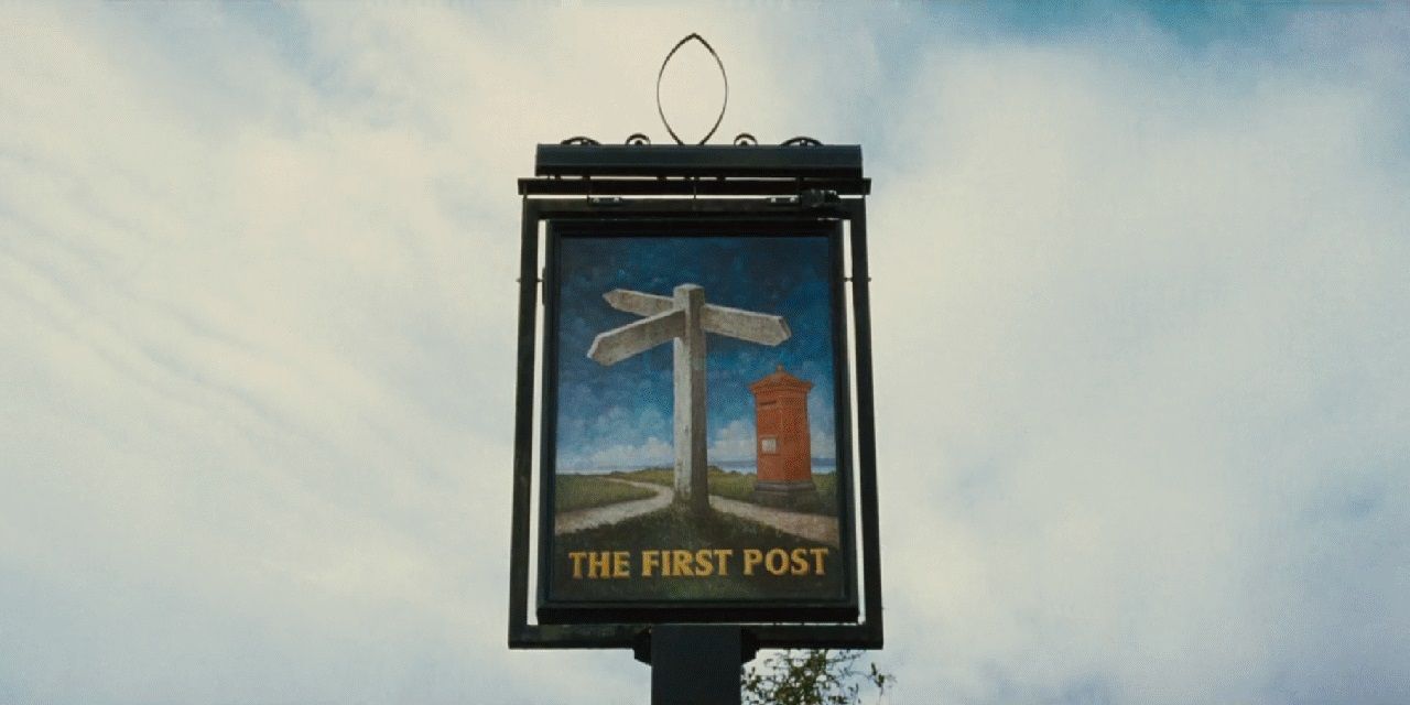 The First Post sign in The World's End