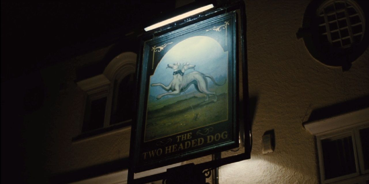 The Two-Headed Dog sign in The World's End