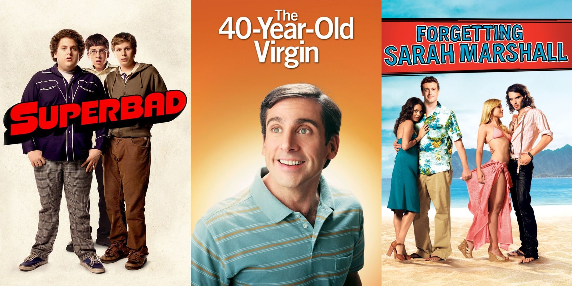 Combined posters of Superbad, The 40-Year-Old Virgin, Forgetting Sarah Marshall featuring lead stars
