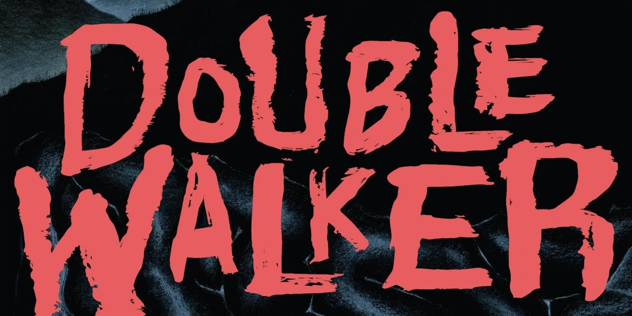 Comixology's 'Double Walker' Showcases Paranoid Horror in New Trailer