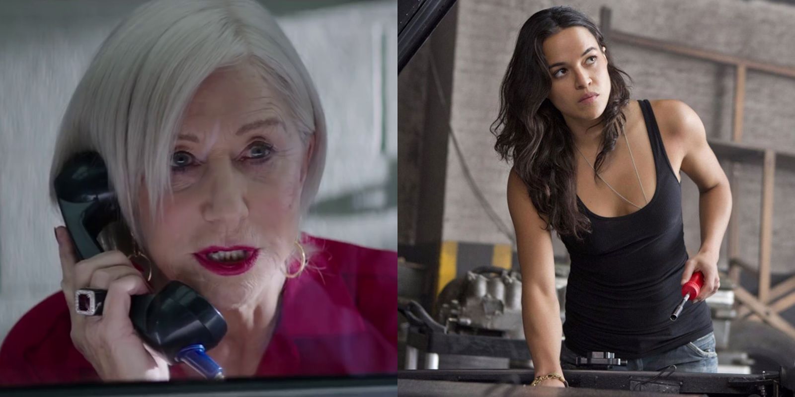 Helen Mirren as Magdalene Shaw and Michelle Rodriguez as Letty Ortiz
