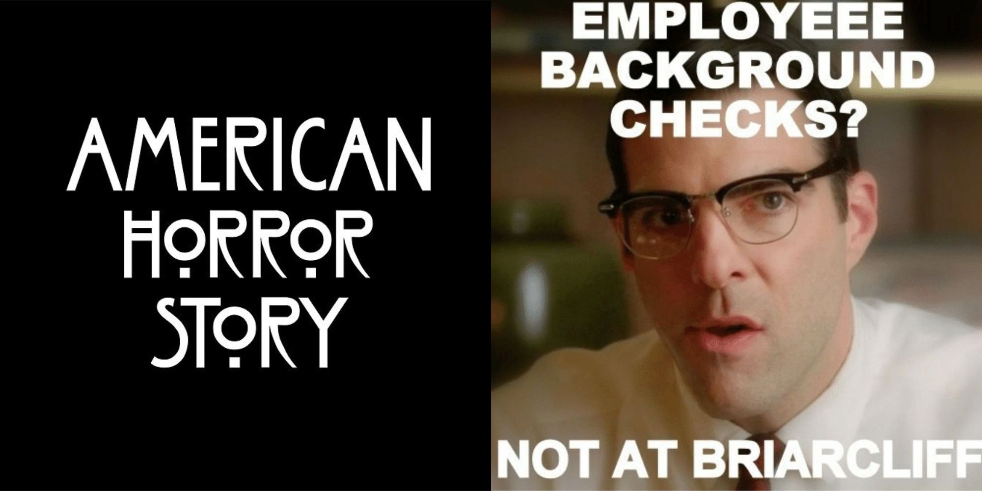 Split image showing the AHS logo and a meme from Zachary Quinto in Asylum