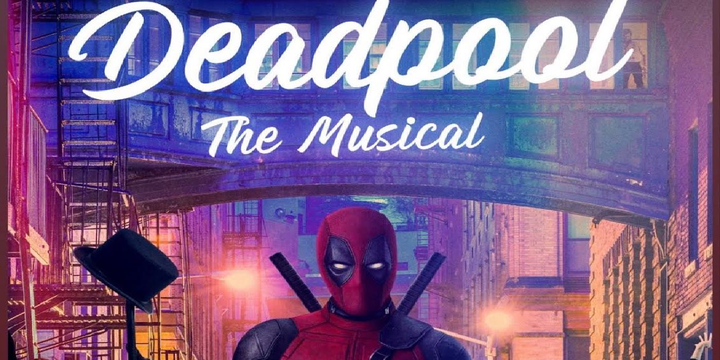 Deadpool The Musical Fake Poster