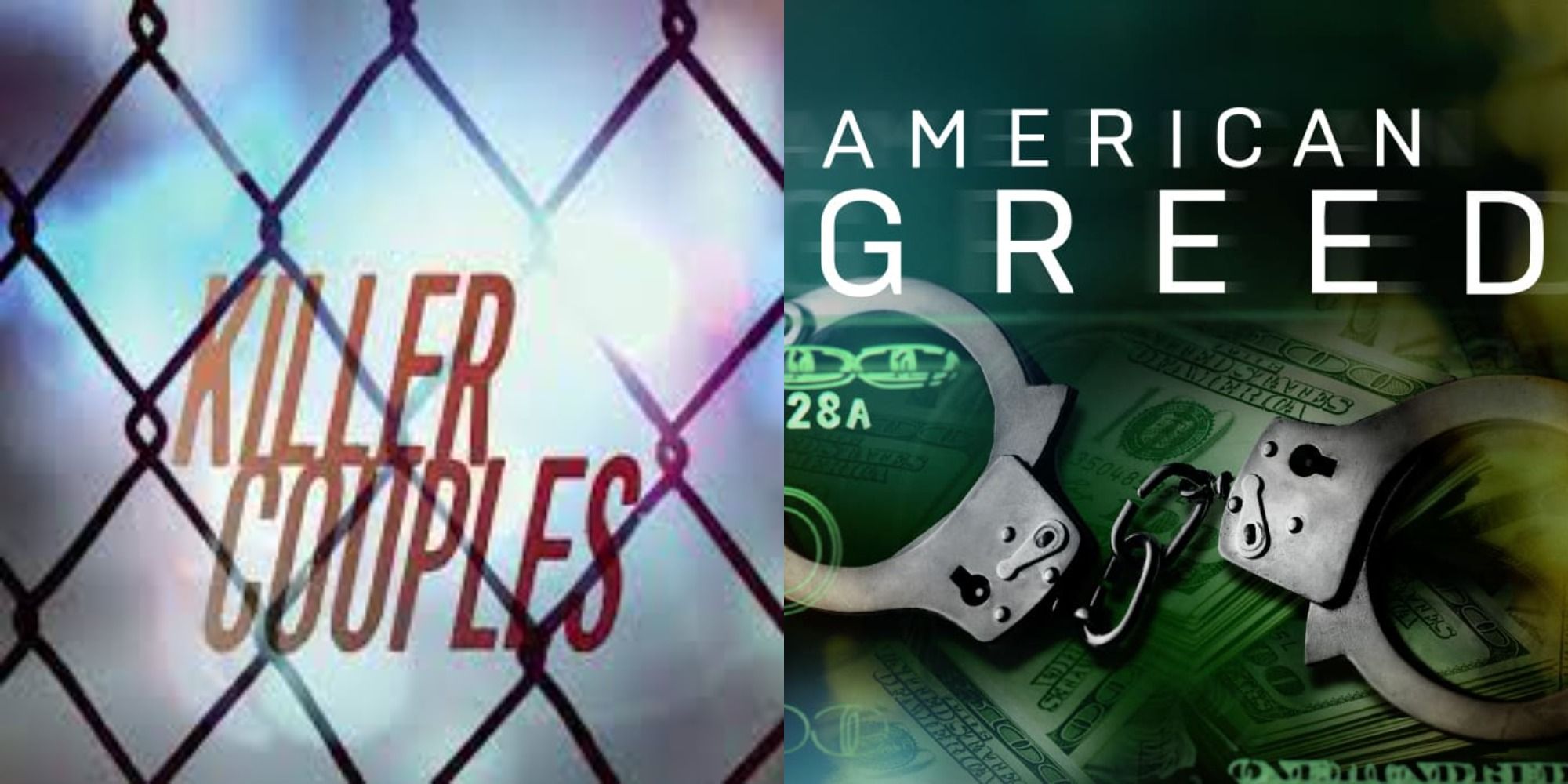 Split image of the title cards for Killer Couples and American Greed