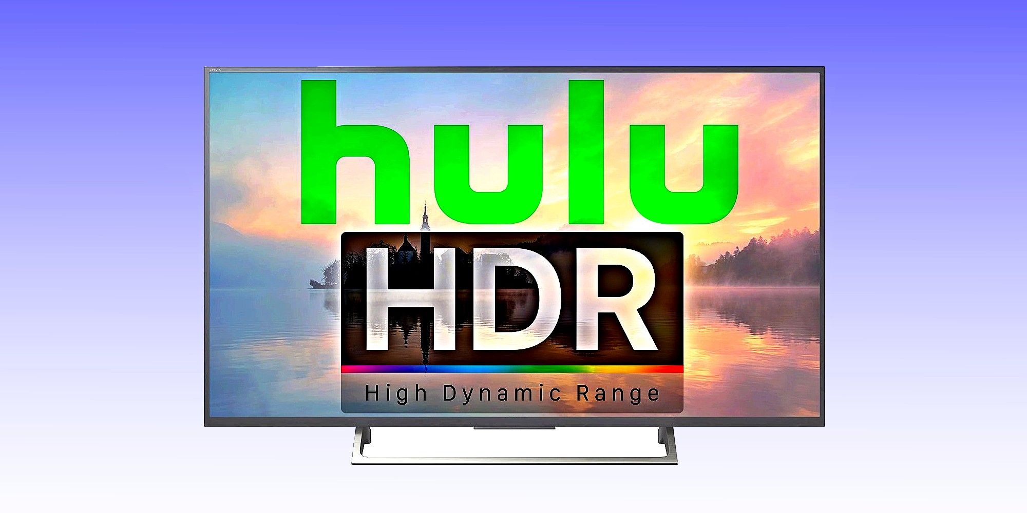 HDR Support Comes To Hulu Content