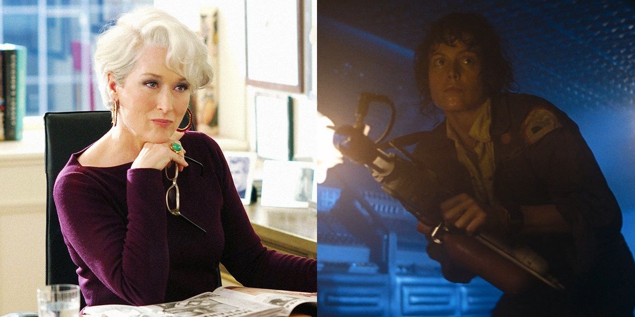 Meryl Streep in The Devil Wears Prada and Sigourney Weaver in Alien