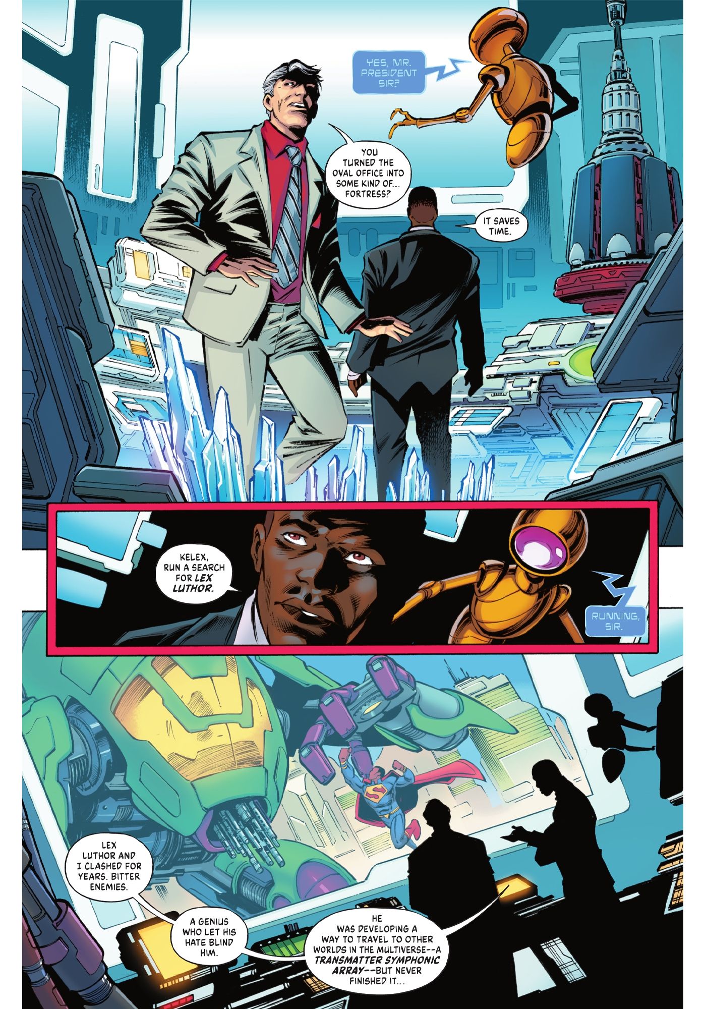 President Superman Fortress