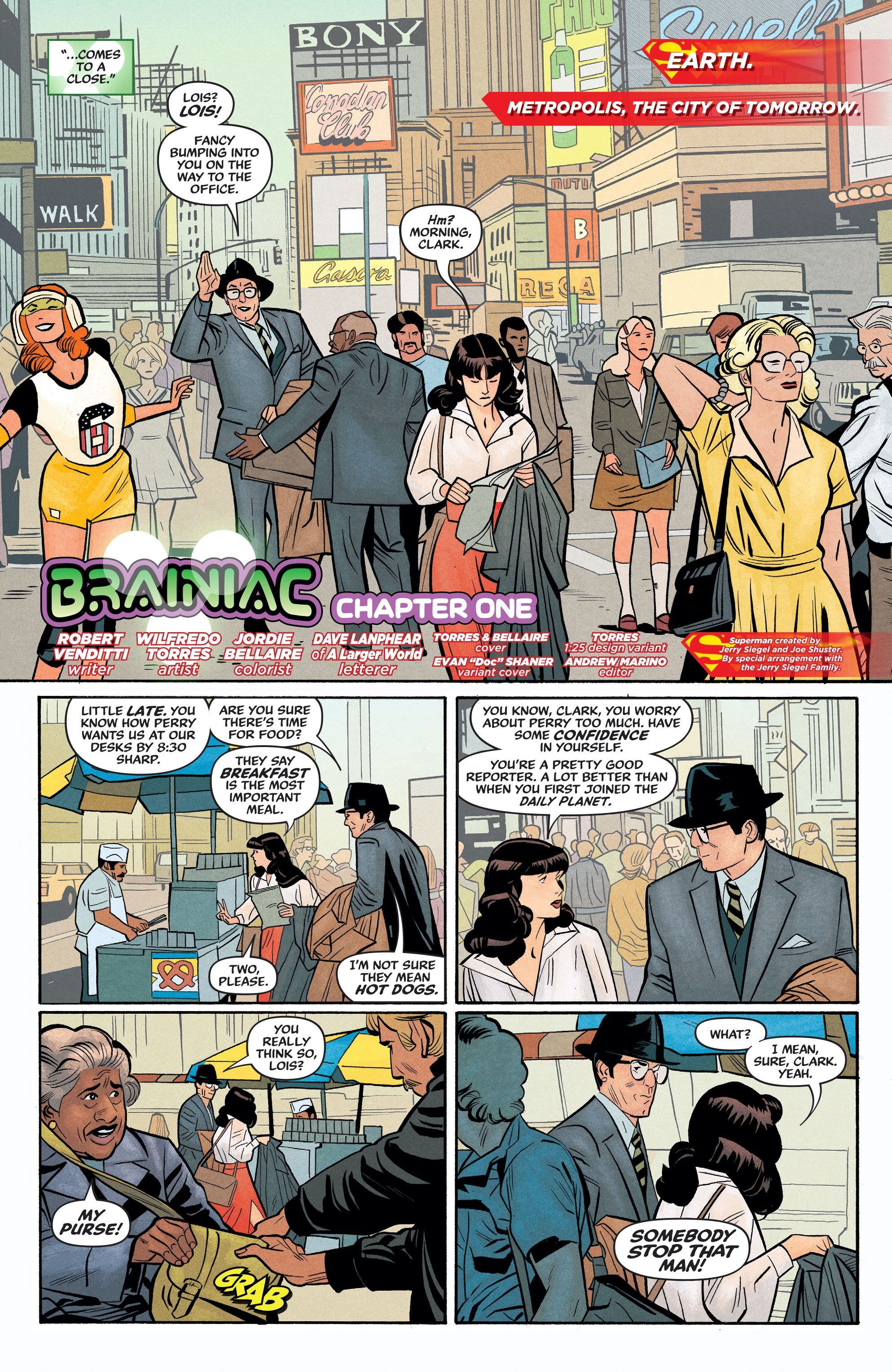 Lois Lane and Clark Kent get a hot dog, and a lady&rsquo;s purse is snatched