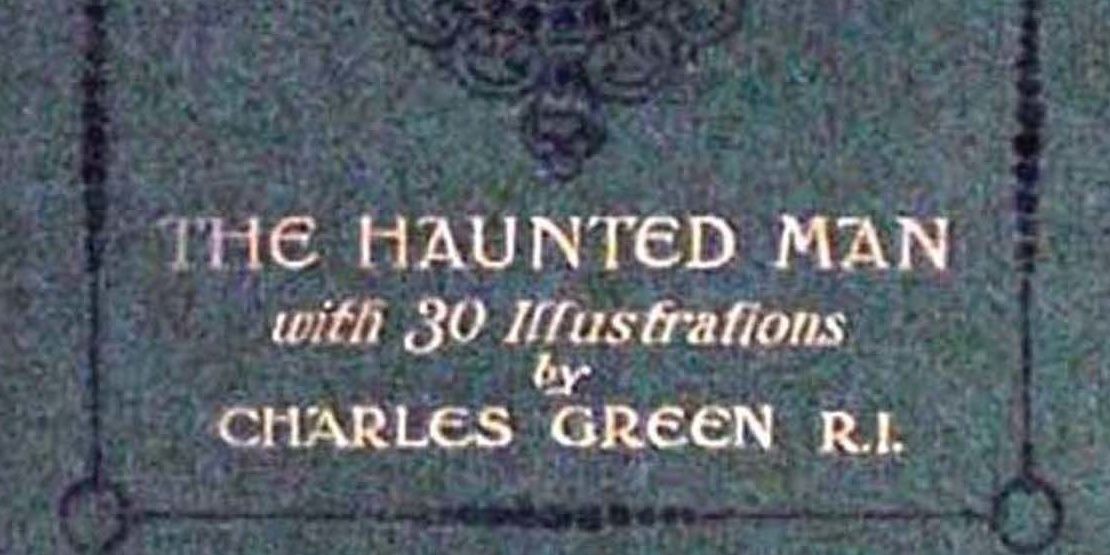 Cover of The Haunted Man by Dickens.
