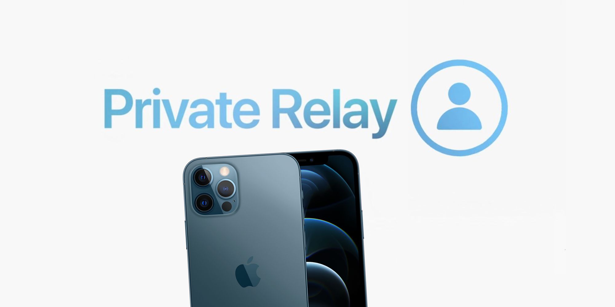 iPhone 12 and iCloud Private Relay logo