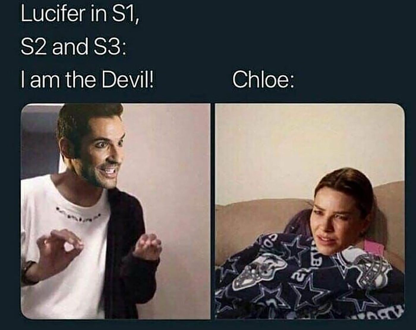A meme showing Lucifer trying to tell Chloe he is the devil and she making a face.