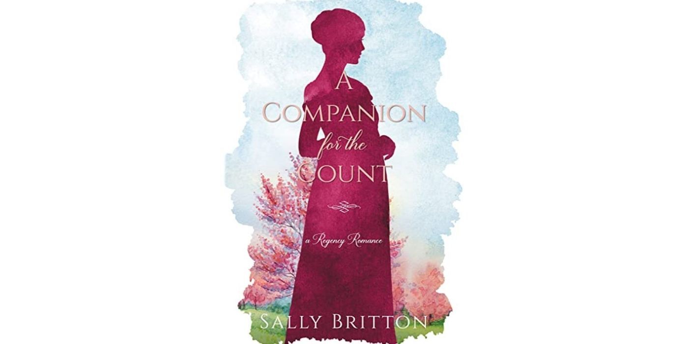 A banner for the book A Companion For The Count by Sally Britton.