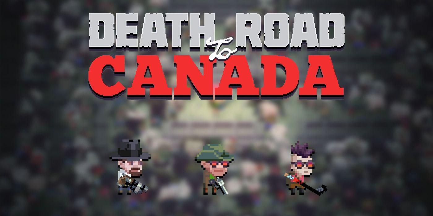 Death Road to Canada