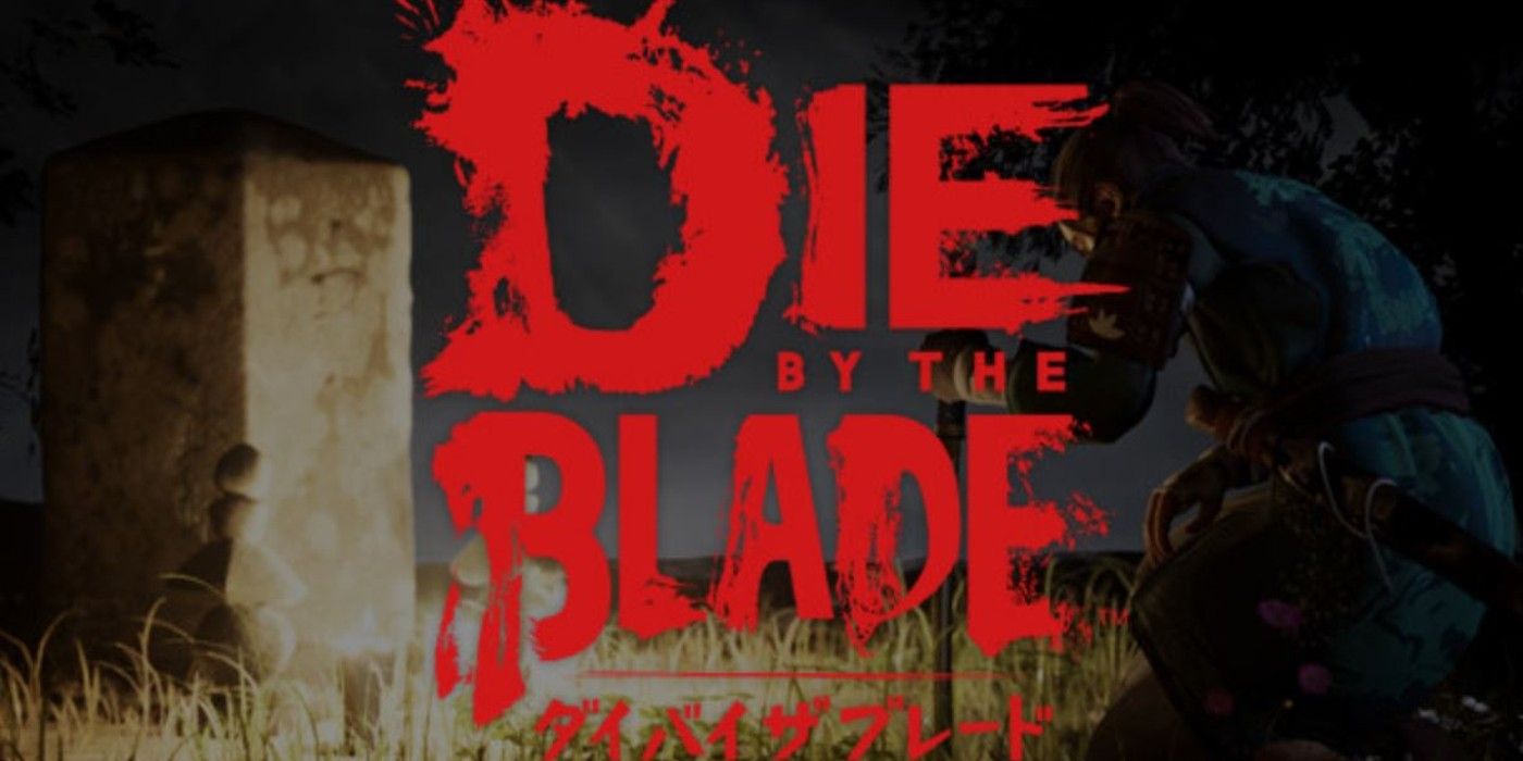 Die By the Blade