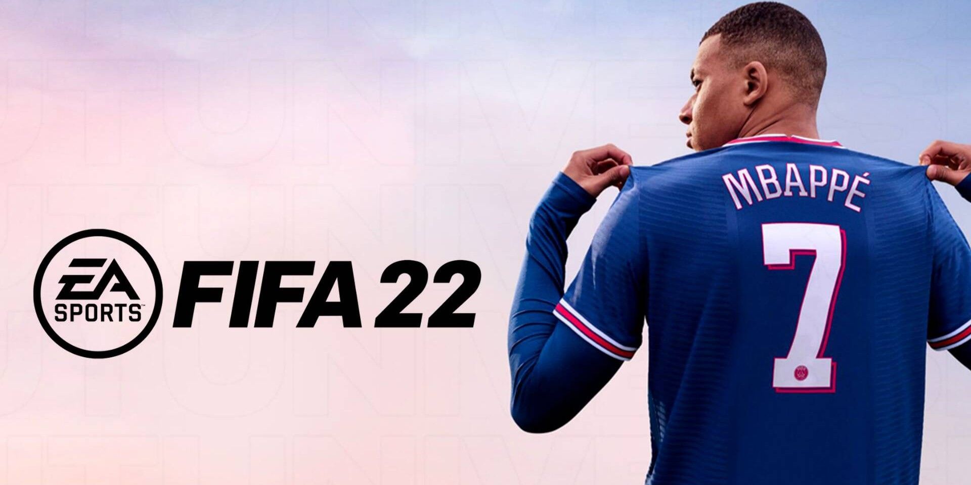 Mbappe putting on a jersey on a banner for FIFA 22.