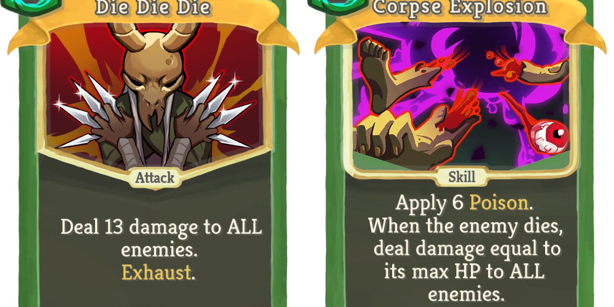 Split image showing the Corpse Explosion and Die Die Die cards in Slay the Spire