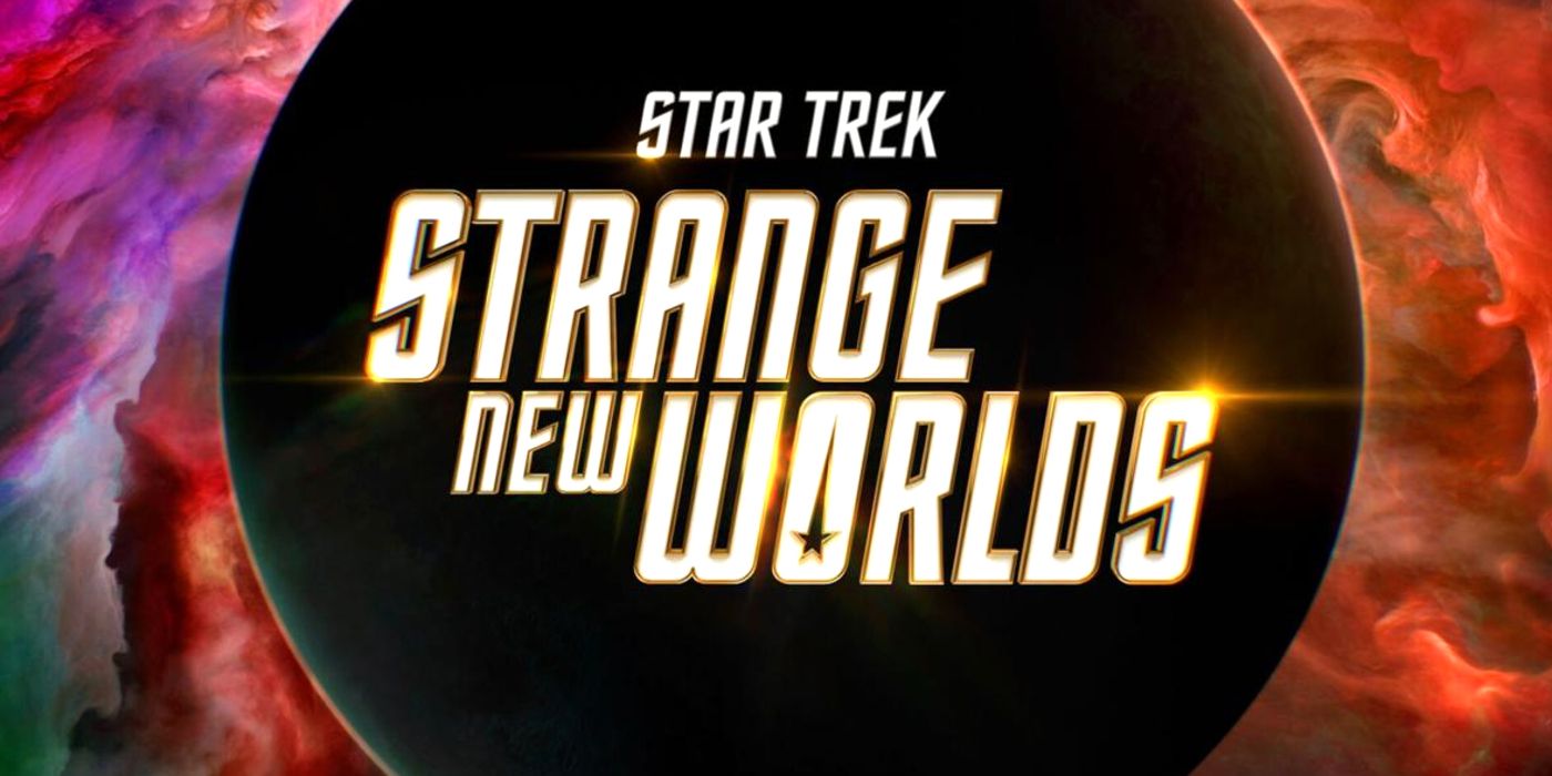 Title card for Star Trek Strange New Worlds