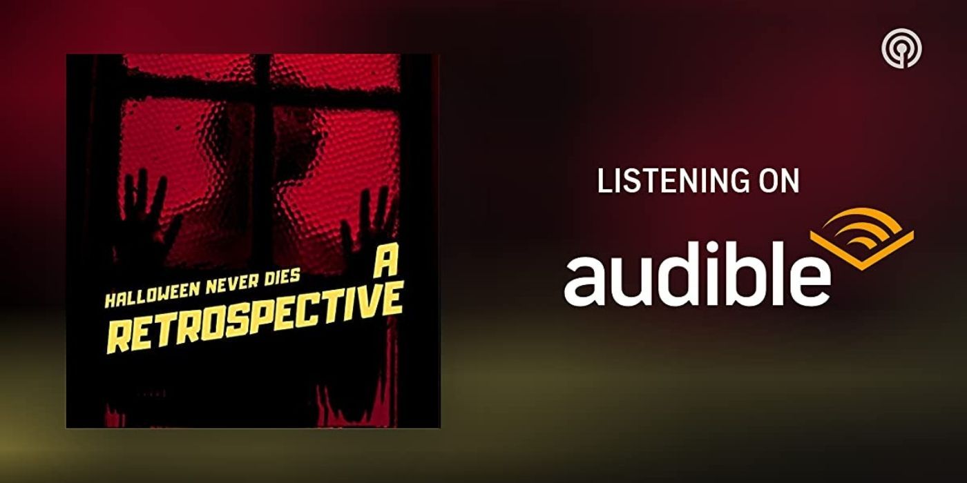 A banner promoting the Halloween Never Dies A Retrospective Podcast in Audible