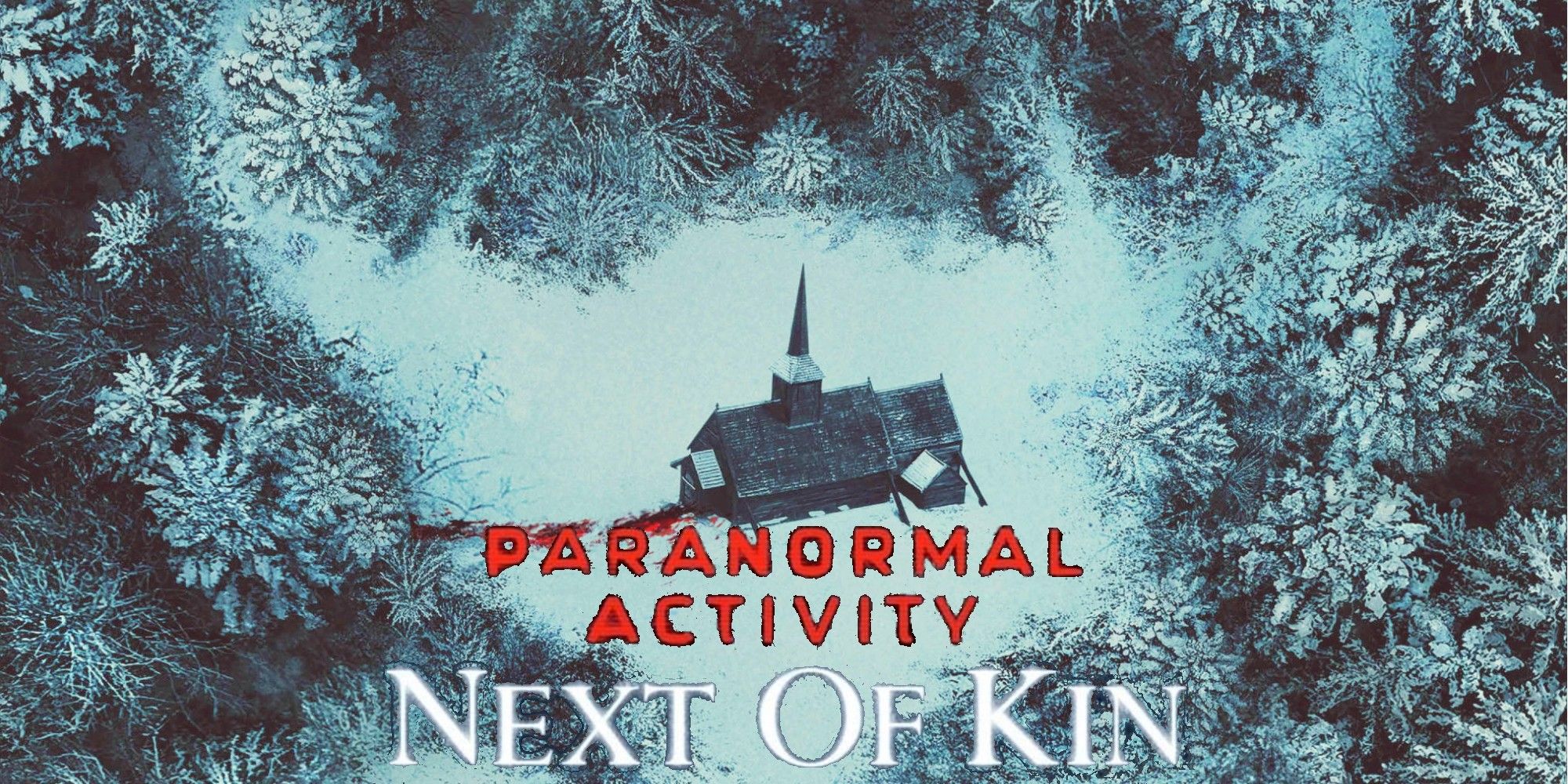Paranormal Activity Next of Kin poster