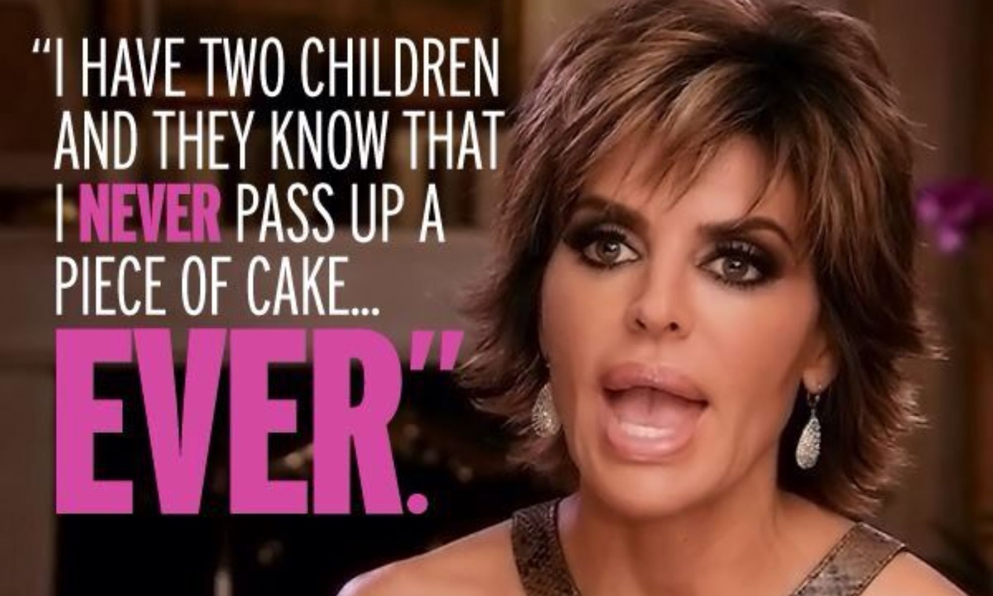 Lisa Rinna from RHOBH talking about cake