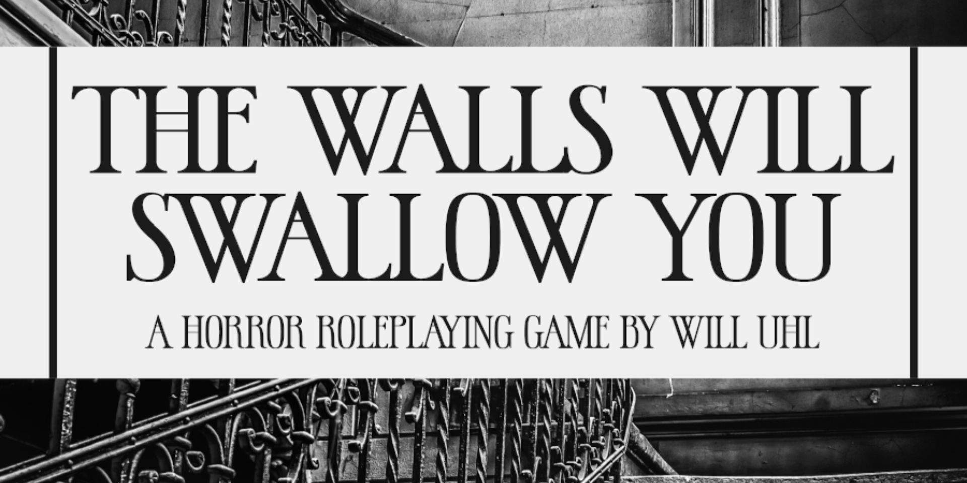 Surreal Tabletop RPGs The Walls Will Swallow You