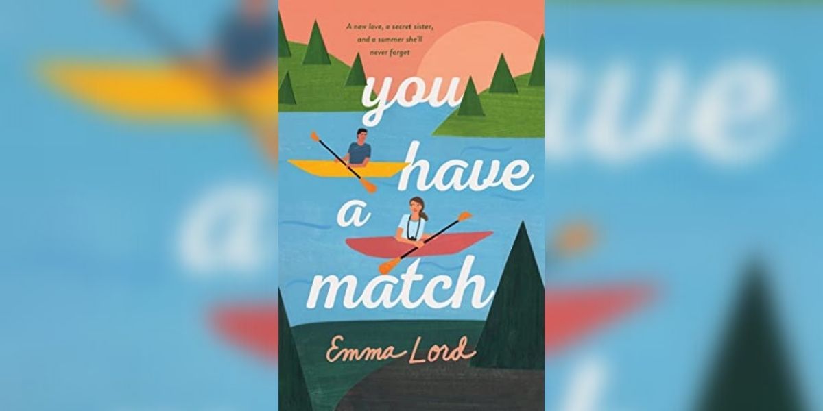 You Have A Match By Emma Lord book cover