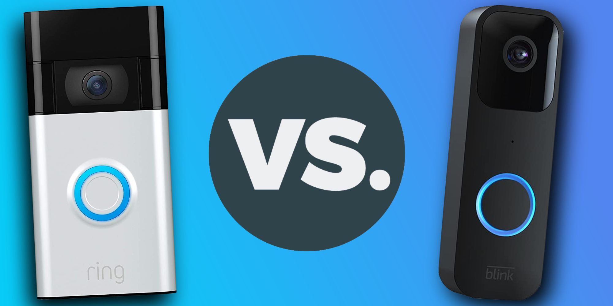 Ring Video Doorbell Vs. Blink Video Doorbell Should You Spend 100 Or 50?