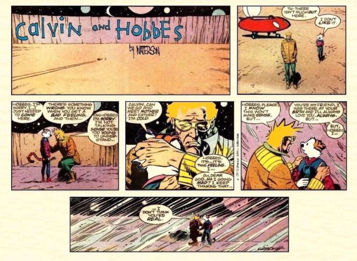 A Calvin and Hobbes strip, allegedly written by Alan Moore and Dave Gibbons. It&rsquo;s not
