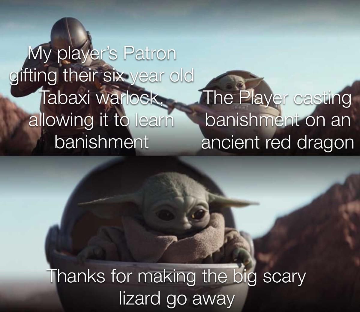 Dungeons and Dragons banish memes big scary lizard