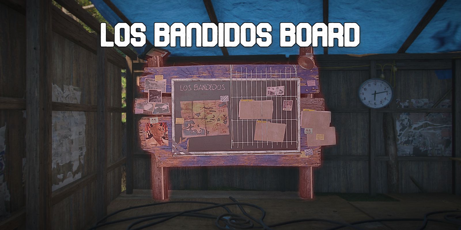 Los Bandidos Board at camps in Far Cry 6