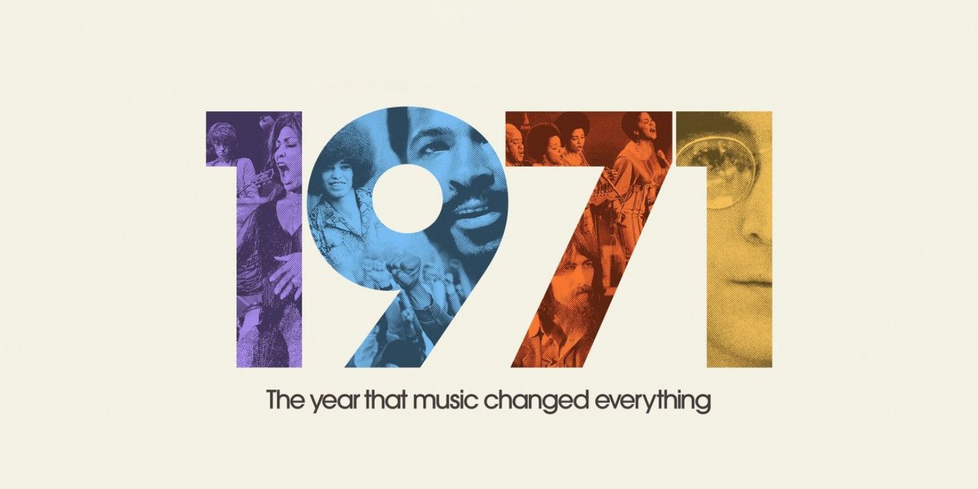 Art for 1971: The Year That Music Changed Everything.