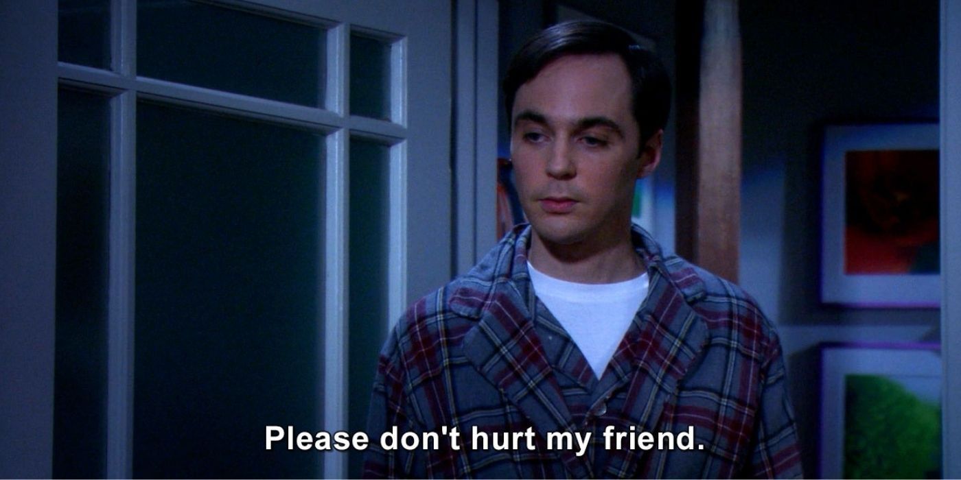 Sheldon asks Penny not to hurt Leonard on TBBT