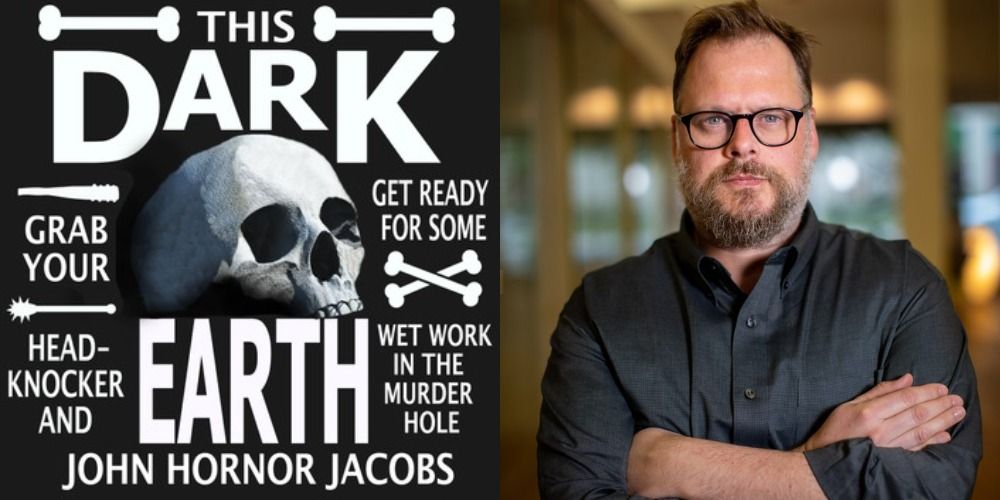 Two side by side images of the author John Hornor Jacobs and book cover of This Dark Earth