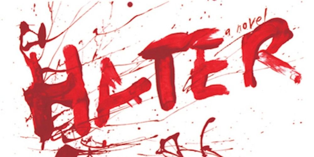 Writing of the word 'Hater' in blood from Hater By David Moody