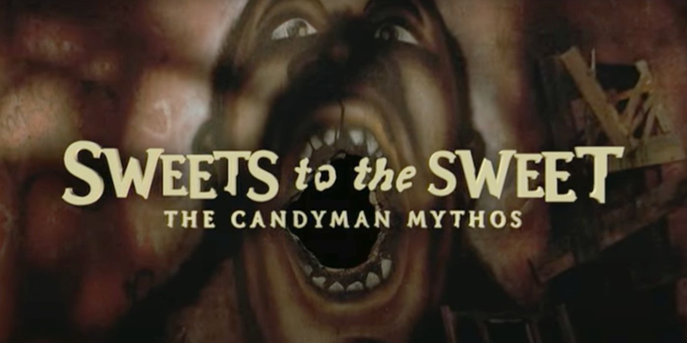 sweets to the sweet the candyman mythos