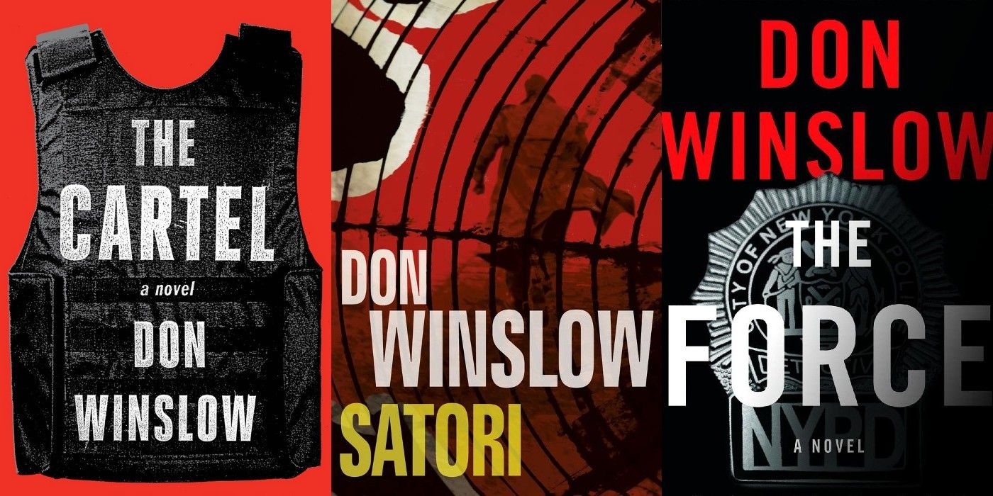 Don Winslow The Cartel, Satori and The Force boo covers cropped