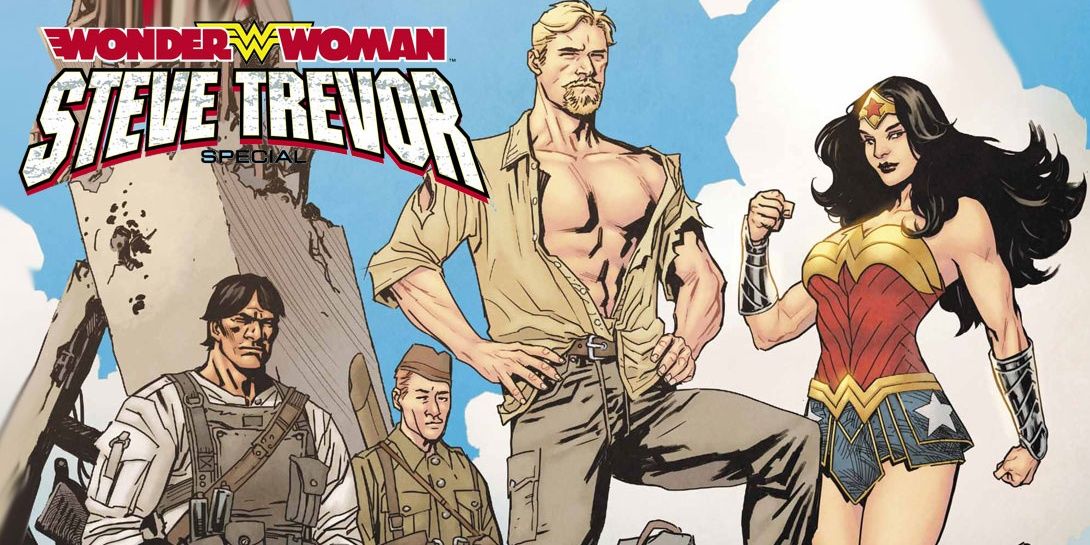 Steve Trevor poses with Diana and his covert unit in Wonder Woman: Steve Trevor Special #1