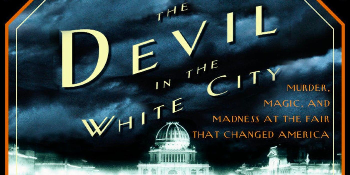 The cover of The Devil in the White City