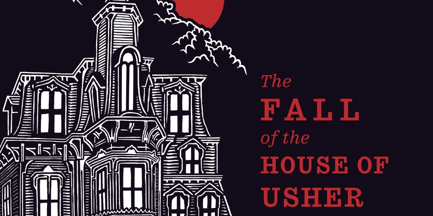 Edgar Allen Poe's The Fall of the House of Usher