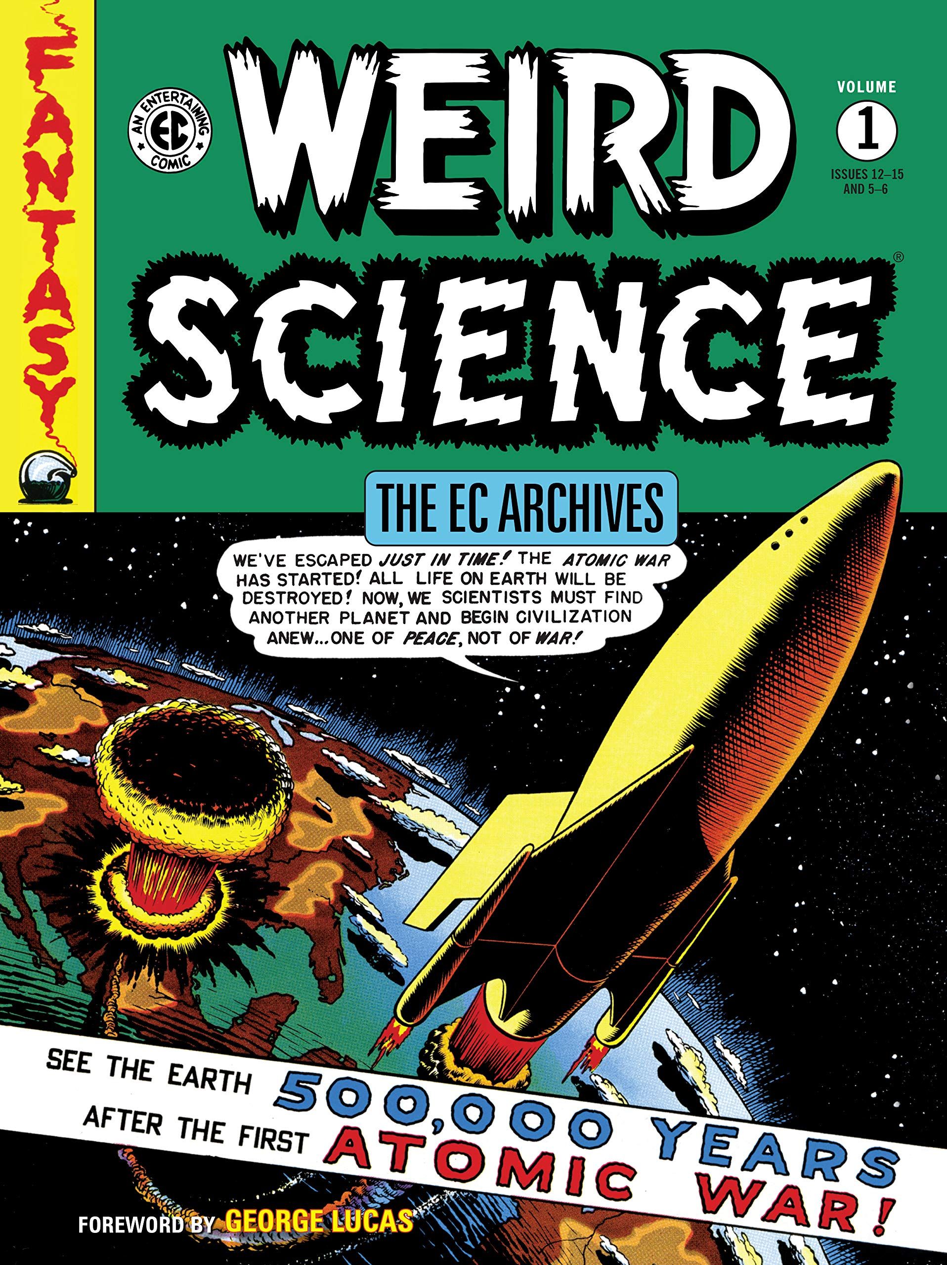 Retro Comic Weird Science Has Never Looked Better in New Collected Edition