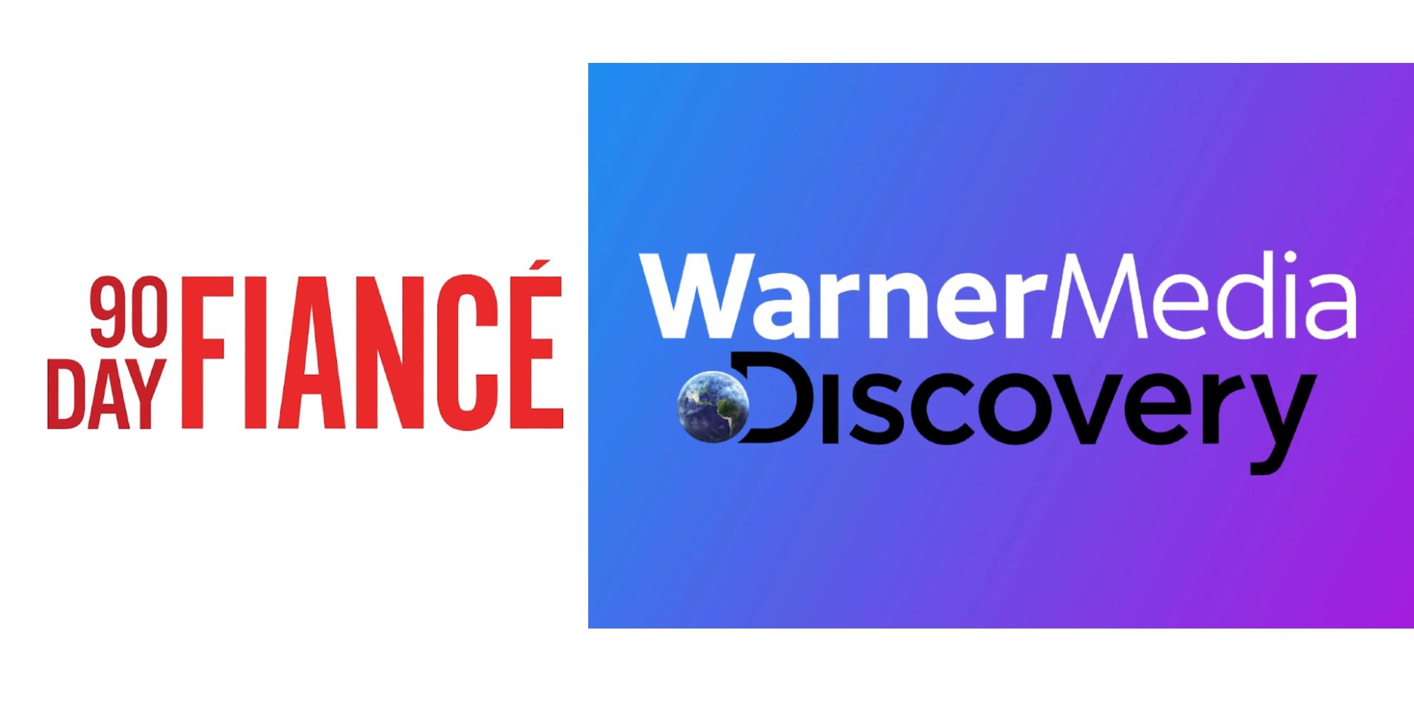 90 Day Fiancé and the Warner-Discovery merger