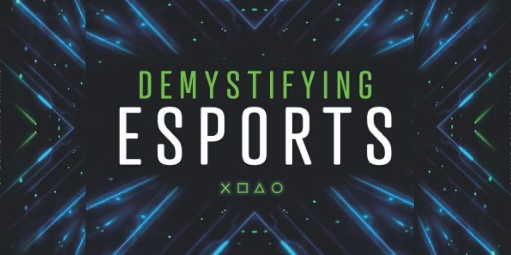 Book cover for Demystifying Esports has the title written on a black background