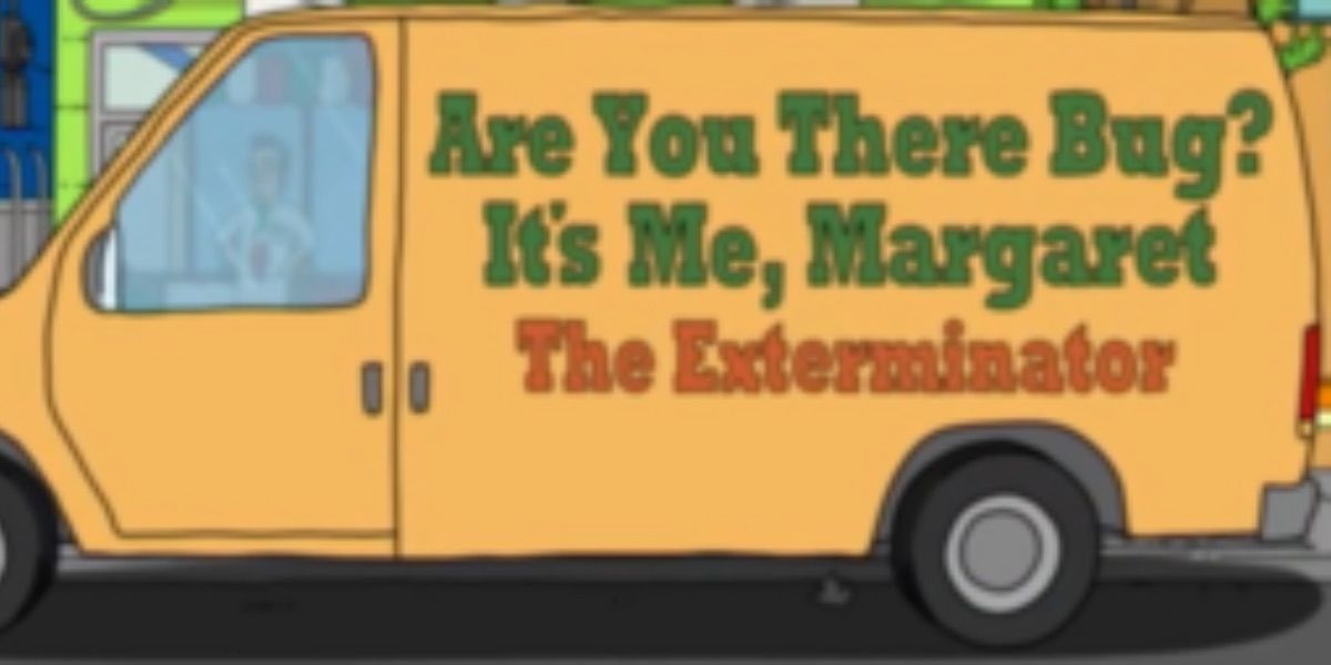 The van reading &quot;Are You There Bug? It's Me Margaret&quot; in front of Bob's Burgers 