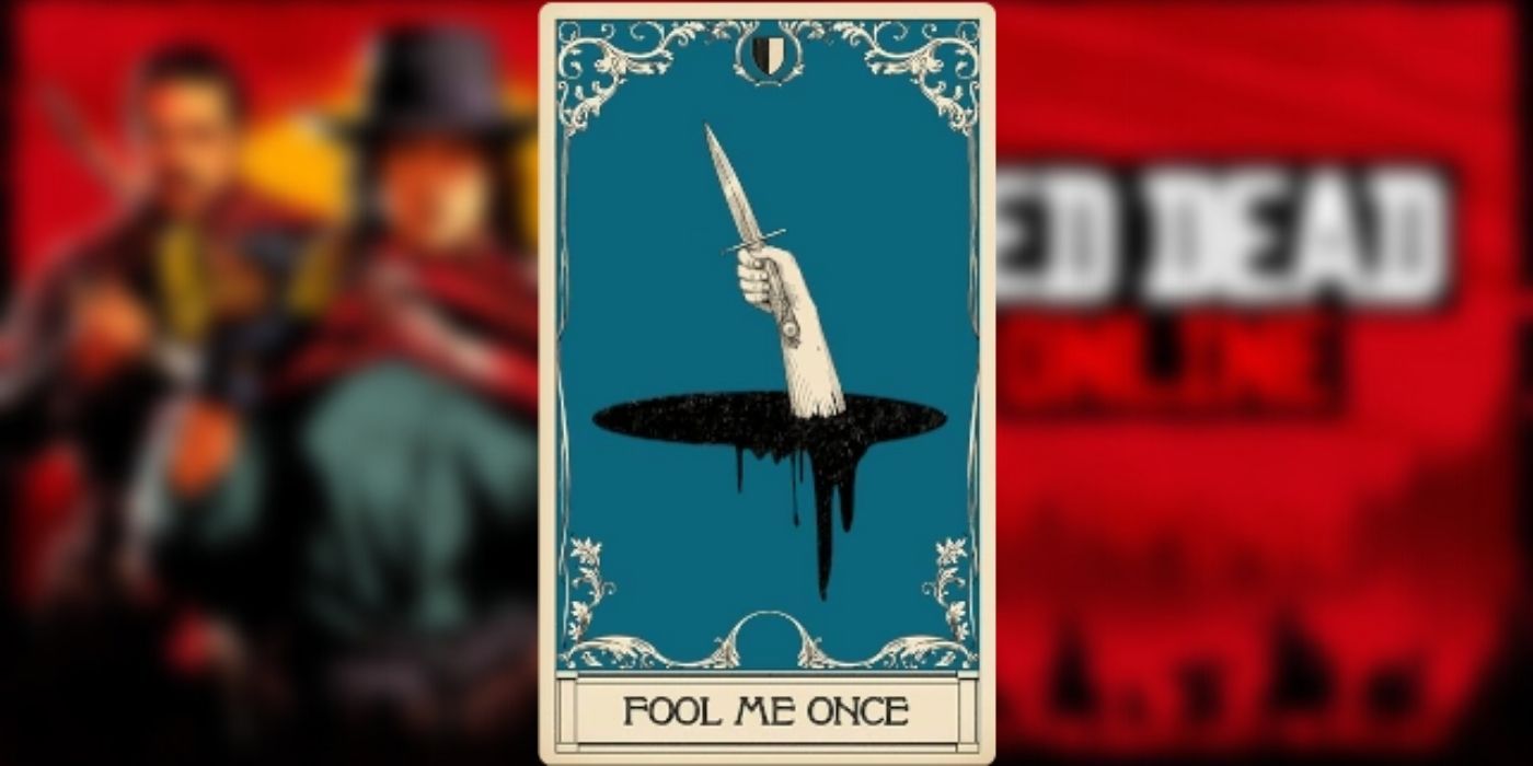 Red Dead Online Fool Me Once Card