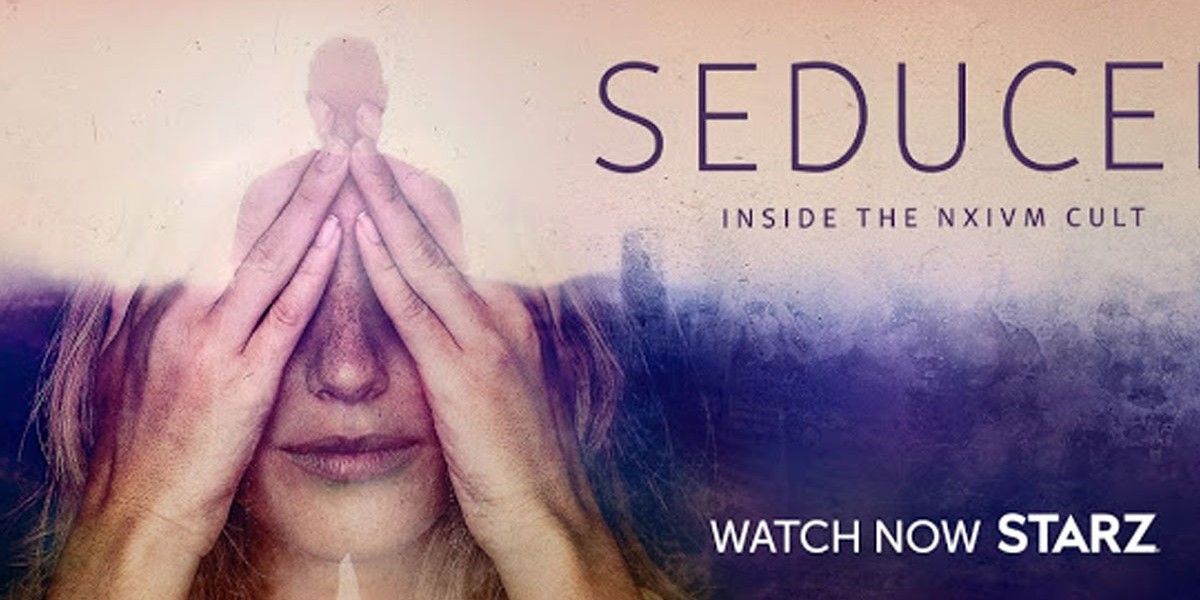 The poster for Seduce: Inside The NXIVM Cult