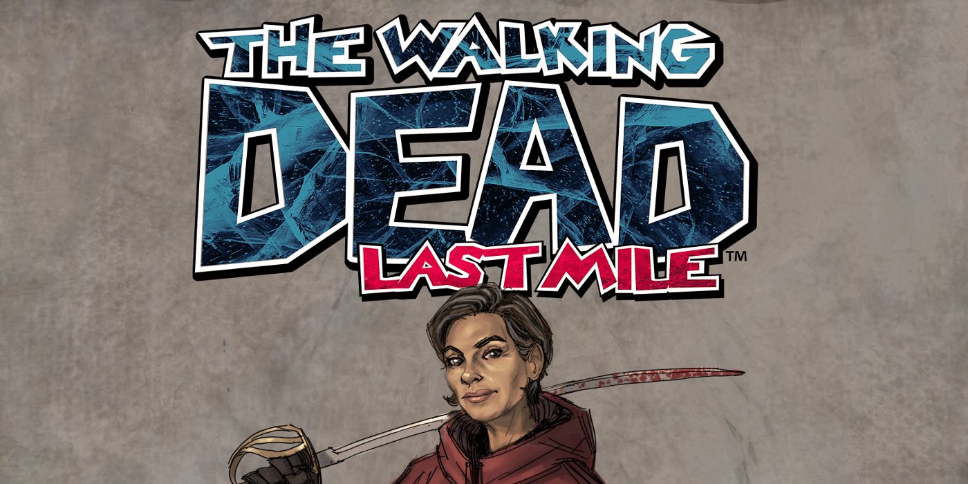 Walking Dead The Last Mile