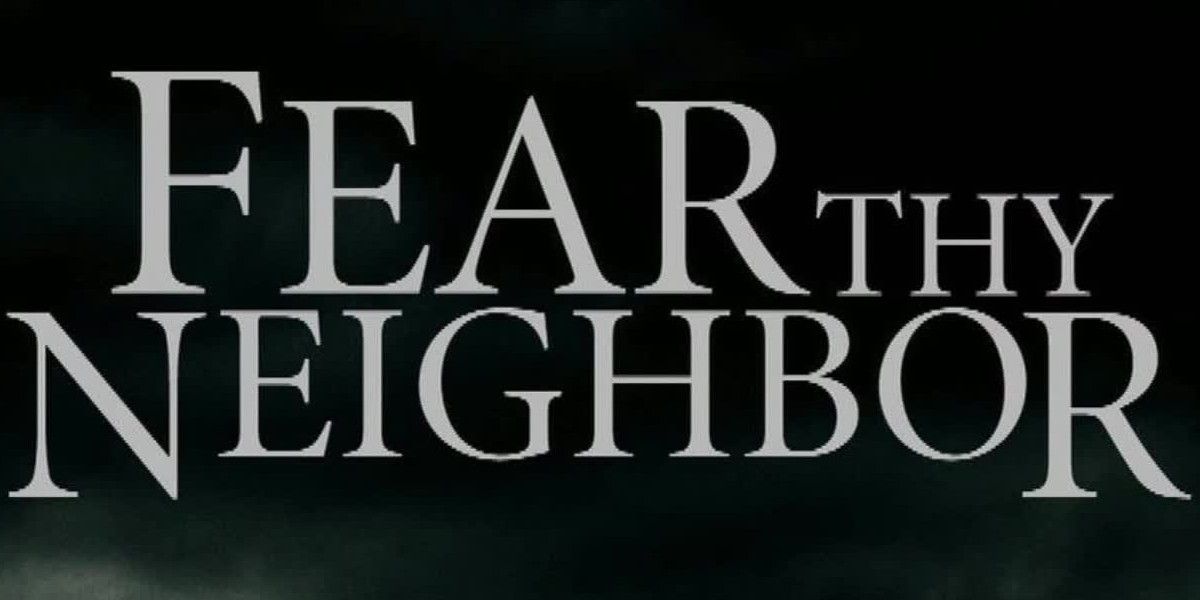 Fear Thy Neighbor logo