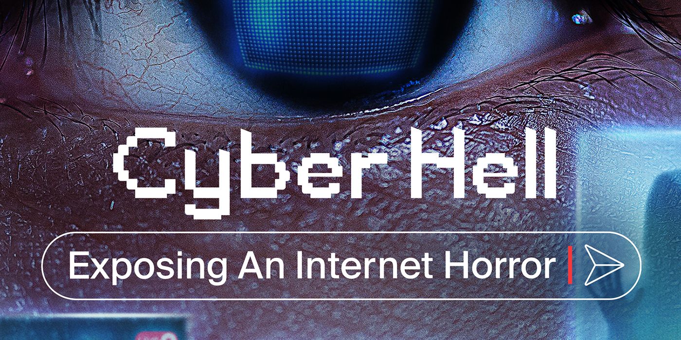 Cyber Hell Netflix documentary